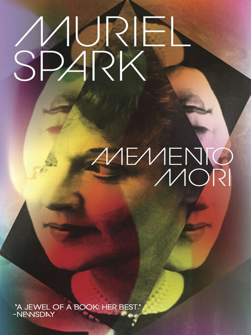 Title details for Memento Mori by Muriel Spark - Available
